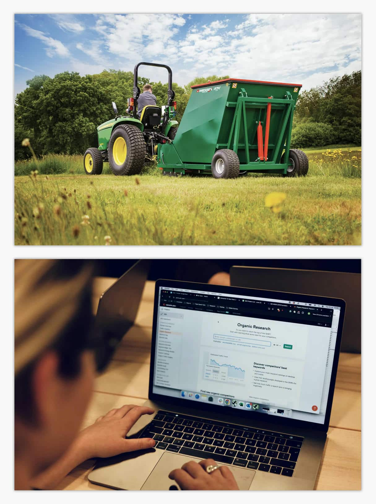 Two images, the top one showing a Wessex flail collector being used in a grass field, the other shows an SEO specialist using Semrush's organic research tool on her laptop.