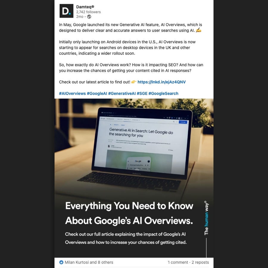 An organic social media post on LinkedIn from Damteq, promoting an article on their website covering Google's AI Overviews.